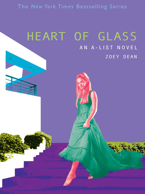 Title details for Heart of Glass by Zoey Dean - Available